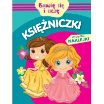 Ksiniczki. Bawi si i ucz