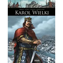 Oni tworzyli histori� Karol Wielki