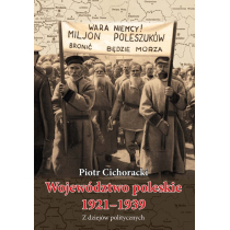 Województwo poleskie 1921-1939. Z dziejów ...