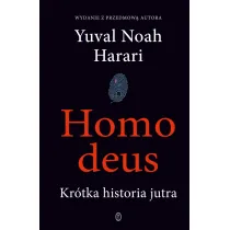 Homo deus. Kr�tka historia jutra