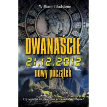 Dwana�cie. Nowy pocz�tek