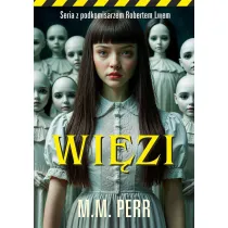 Wi�zi. Seria z podkomisarzem Robertem Lwem. Tom 6