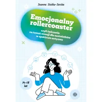 Emocjonalny rollercoaster czyli �wiczenia na temat emocji dla nastolatk�w w spektrum autyzmu