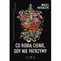 Co robi� cienie, gdy nie patrzymy