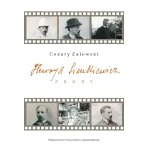 Henryk Sienkiewicz. Pr�by