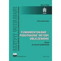Fundamentowanie - podstawowe metody obliczeniowe. Skrypt do �wicze� projektowych