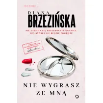 Nie wygrasz ze mn�. Prokurator Gabriela Sawicka. Tom 3