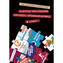 Kapita� polityczny opozycji antysystemowej w Rosji