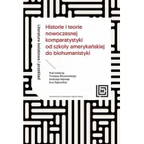 Literatura �wiatowa i przek�ad. Historie i teorie nowoczesnej komparatystyki od szko�y ameryka�skiej do biohumanistyki. Hermeneia