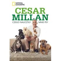 Czego nauczy�y mnie psy. Opowie�� o psach kt�re odmieni�y moje �ycie