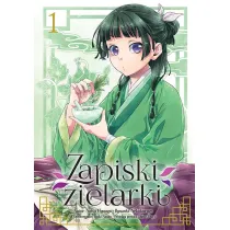 Zapiski zielarki. Tom 1