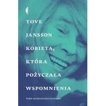 Kobieta, kt�ra po�ycza�a wspomnienia. Opowiadania