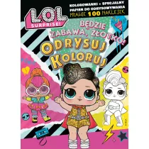 L.O.L. Surprise! Odrysuj koloruj. Bdzie zabawa, zotko!