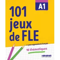 101 jeux de vocabulaire jeux de FLE A1