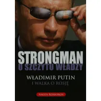Strongman u szczytu w�adzy