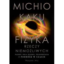 Fizyka rzeczy niemo�liwych