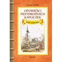 Opowie�ci przydro�nych kapliczek ziemi radomskiej