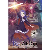 Re: Zero. �ycie w innym �wiecie od zera. Light Novel. Tom 24