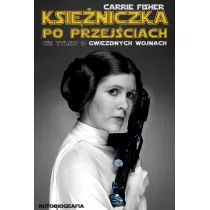 Ksi�niczka po przej�ciach nie tylko o gwiezdnych wojnach