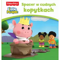 Fisher Price Little People. Spacer w cudzych kopytkach