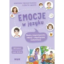 Emocje w j�zyku Nauka rozpoznawania emocji i empatycznej komunikacji