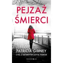 Pejza� �mierci. Lottie Parker. Tom 5