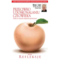 Przeciwko udoskonalaniu cz�owieka