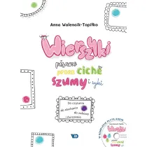 Wierszyki pisane przez ciche szumy i syki + CD