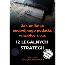 Jak unikn�� podw�jnego podatku w sp�ce z o.o.