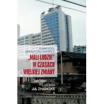 Mali ludzie w czasach wielkiej zmiany