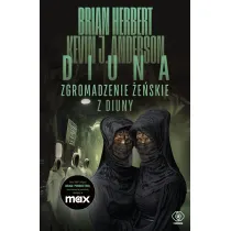 Zgromadzenie �e�skie z Diuny. Wielkie szko�y Diuny. Tom 1