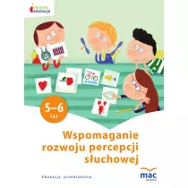 Owocna edukacja. Wspomaganie rozwoju percepcji suchowej