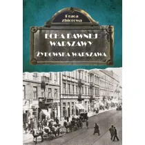 Echa dawnej Warszawy. �ydowska Warszawa