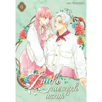 Znaki naszych uczu�. Tom 6