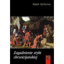 Zagadnienie etyki chrze�cija�skiej