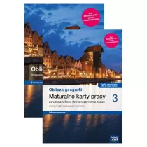 Oblicza geografii 3. Zakres rozszerzony. Szkoy ponadpostawowe: Podrcznik, Maturalne karty pracy