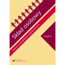 Sk�ad osobowy. Szkice o prozaikach wsp�czesnych. Cz�� 3