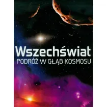 Wszech�wiat. Podr� w g��b kosmosu