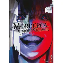 Morderca w mojej g�owie. Tom 9