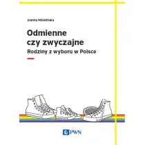 Odmienne czy zwyczajne. Rodziny z wyboru w Polsce