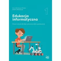 Edukacja informatyczna. Podrcznik klasa 1