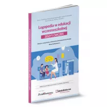 Logopedia w edukacji wczesnoszkolnej.