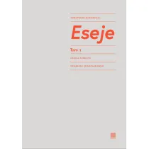 Eseje. Tom 1