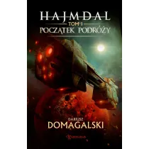 Pocz�tek podr�y. Hajmdal. Tom 1