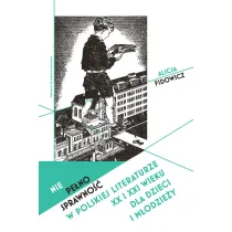 Niepe�nosprawno�� w polskiej literaturze XX i XXI wieku dla dzieci i m�odzie�y