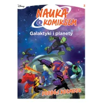 Podb�j Kosmosu. Nauka z komiksem. Galaktyki i planety. Tom 3