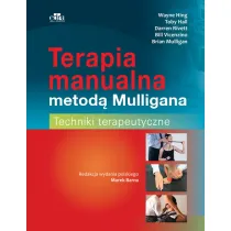 Terapia manualna metod� Mulligana. Techniki terapeutyczne