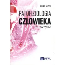 Patofizjologia cz�owieka w zarysie