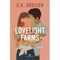Layla & Caleb. Lovelight Farms. Tom 3