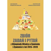 Zbir zada i pyta z Olimpiady Wiedzy o ywieniu i ywnoci z lat 2015-2019